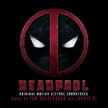 Deadpool (Original Soundtrack Album)