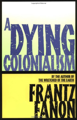 A Dying Colonialism